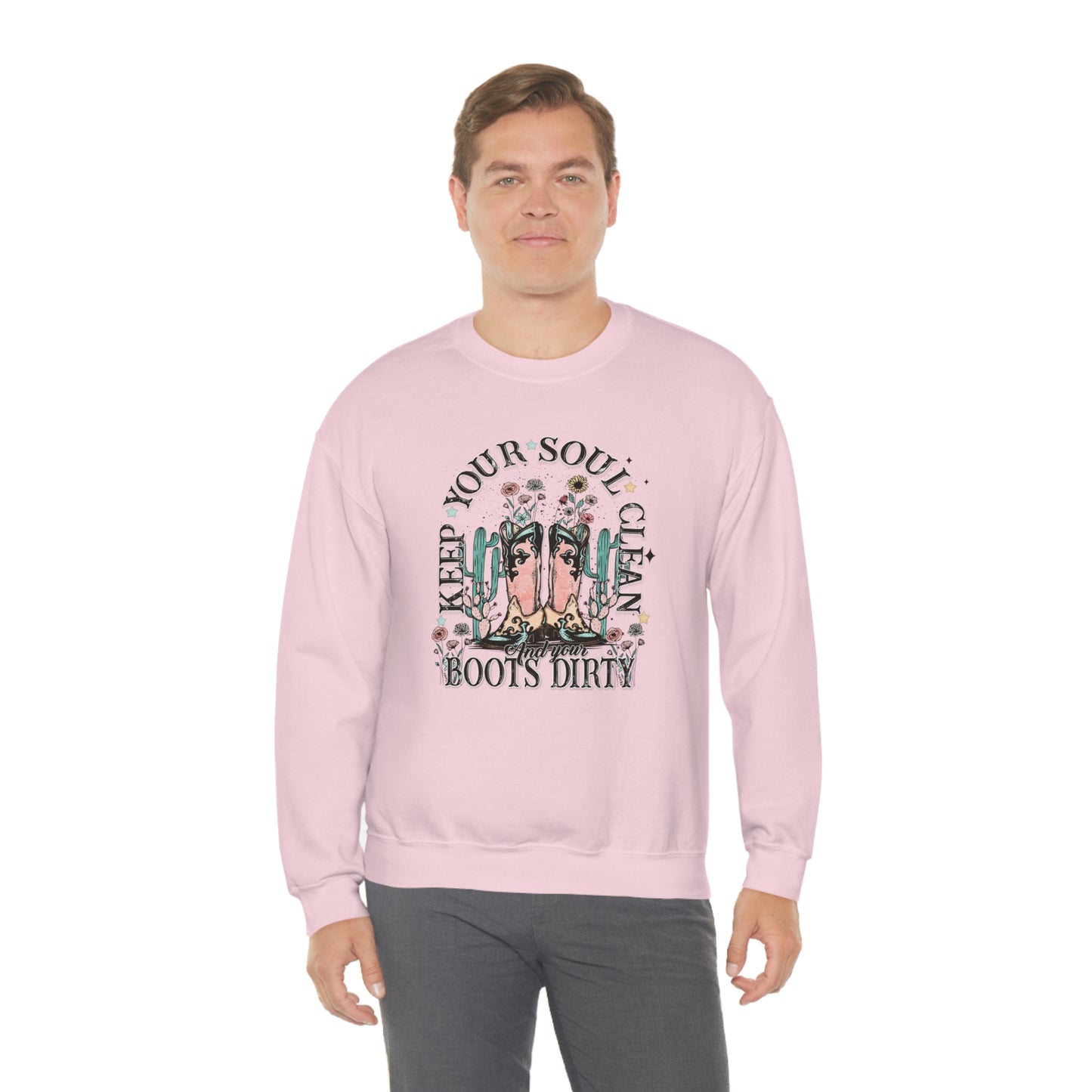 "Keep Your Soul Clean and Your Boots Dirty" - Unisex Heavy Blend™ Crewneck Sweatshirt