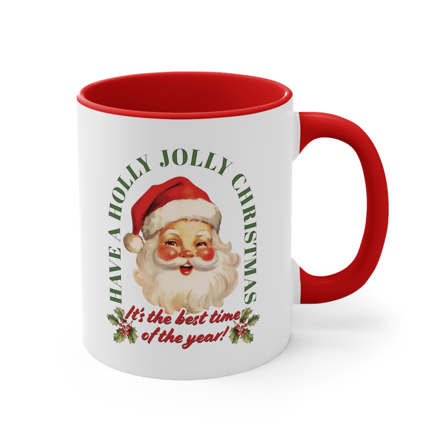 Have Holly Jolly Christmas Arched Classic Santa Accent Coffee Mug, 11oz