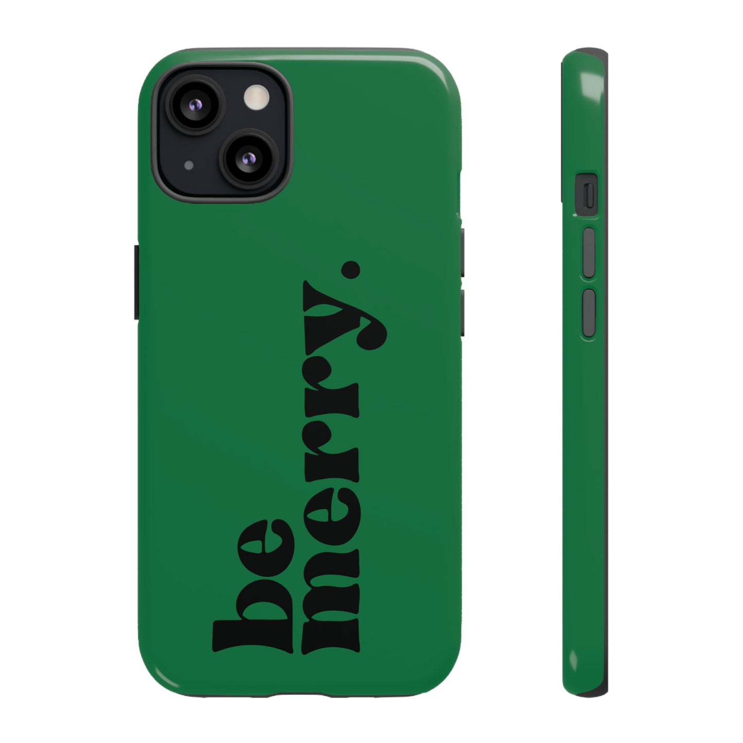 be merry Christmas/ Holiday Apple iPhone Tough Cases
