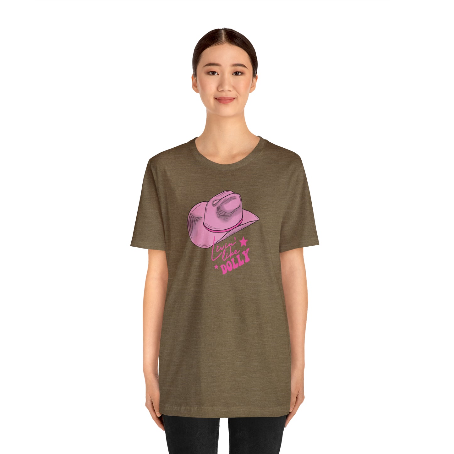 "Live Like Dolly" Unisex Jersey Short Sleeve Tee