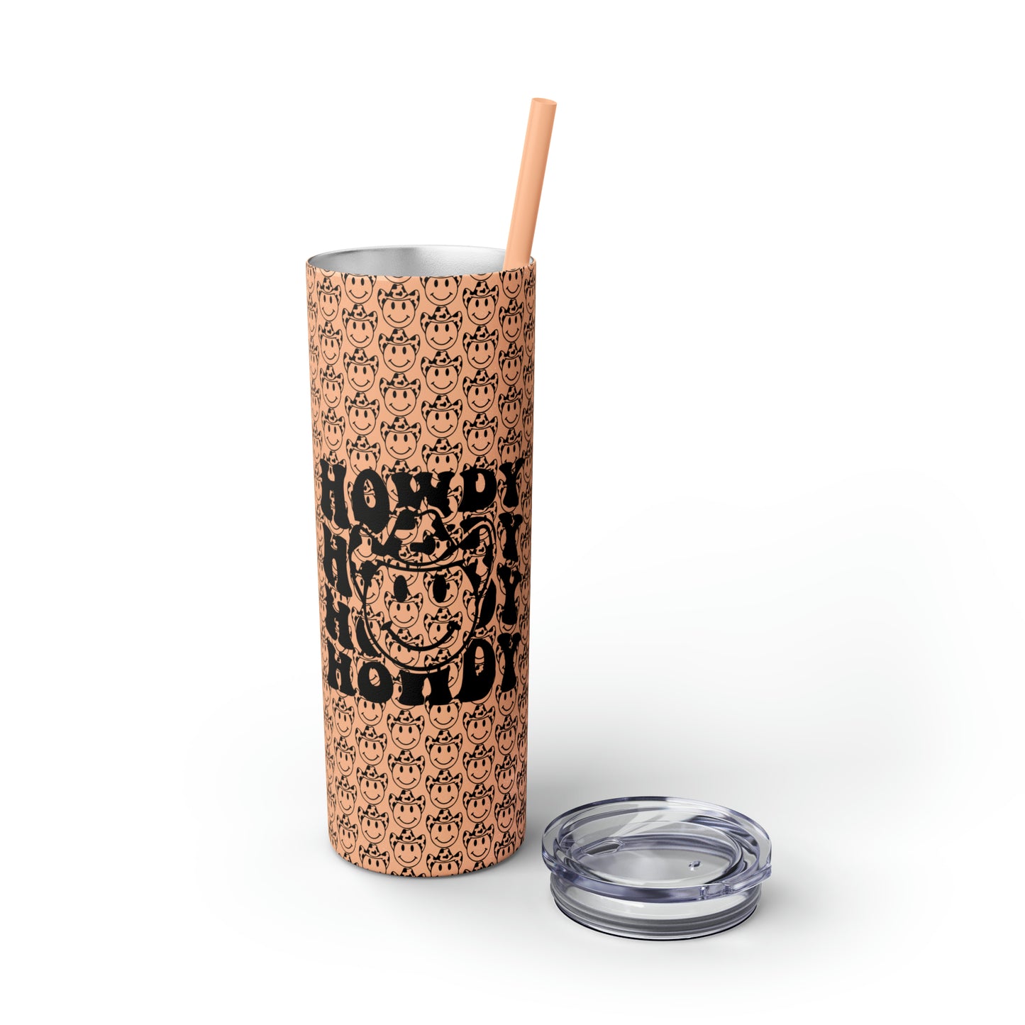 Howdy Howdy Howdy Smiley Face with Cowboy Hat Skinny Tumbler with Straw, 20oz