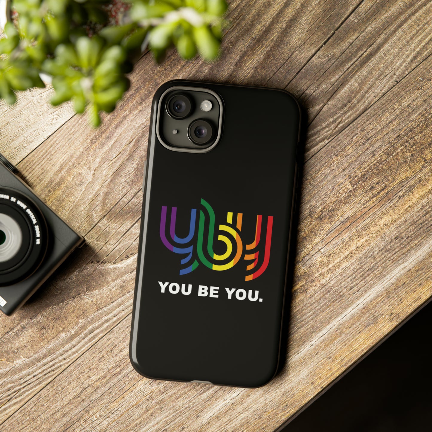 You Be You Apple iPhone Tough Cases