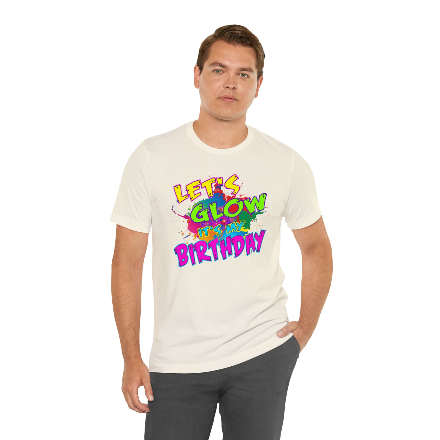 Let's Glow It's My Birthday T-Shirt