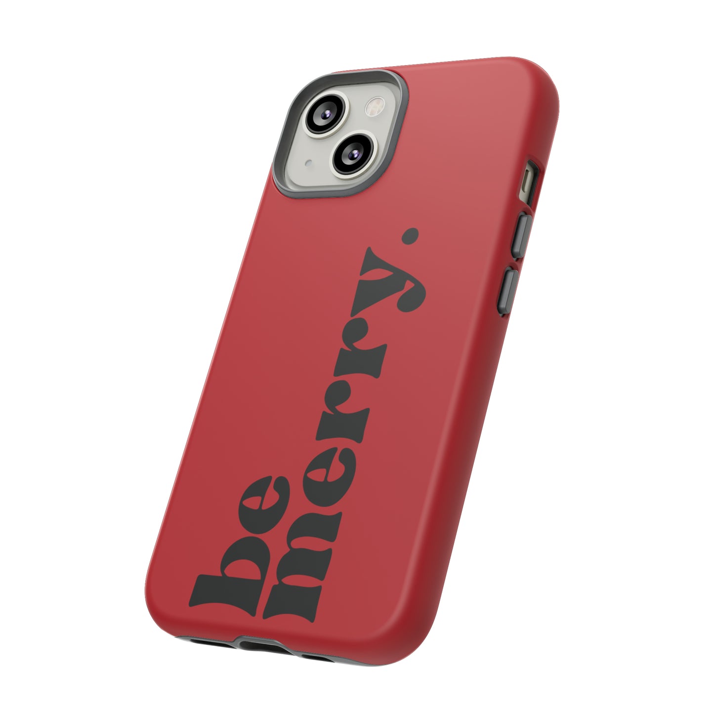 be merry Christmas/ Holiday Apple iPhone Tough Cases