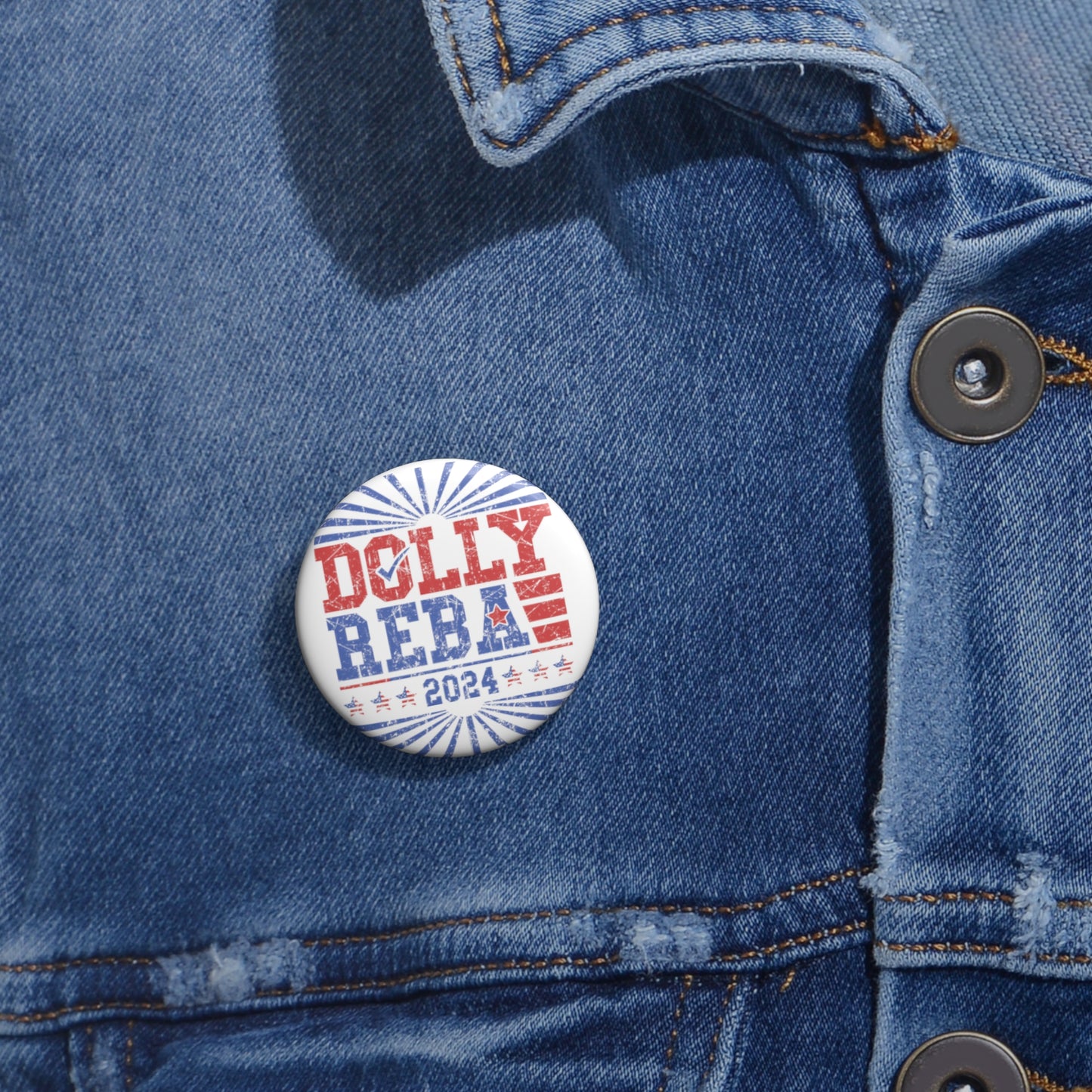 Dolly and Reba for President 2024 Custom Pin Buttons