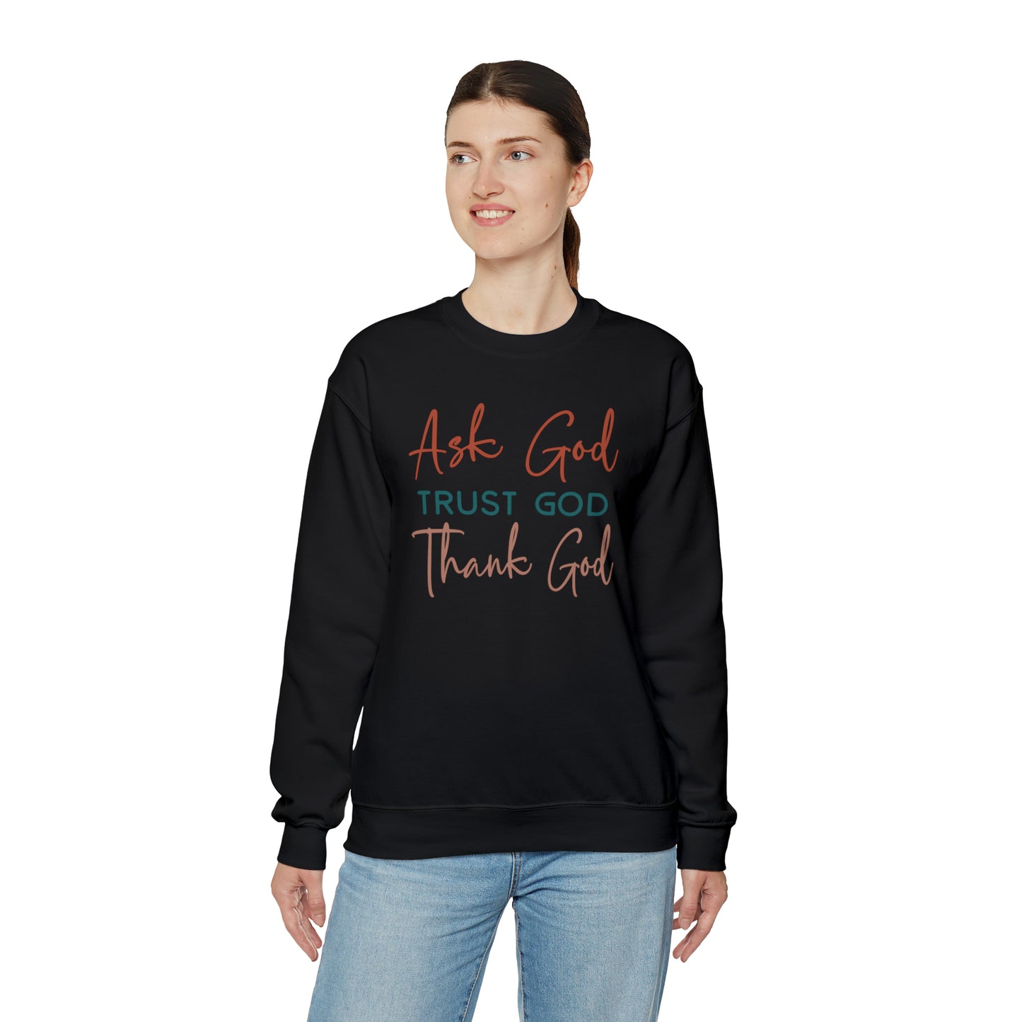 Ask God Trust God Thank God Boho Color Print Heavy Blend™ Crewneck Sweatshirt