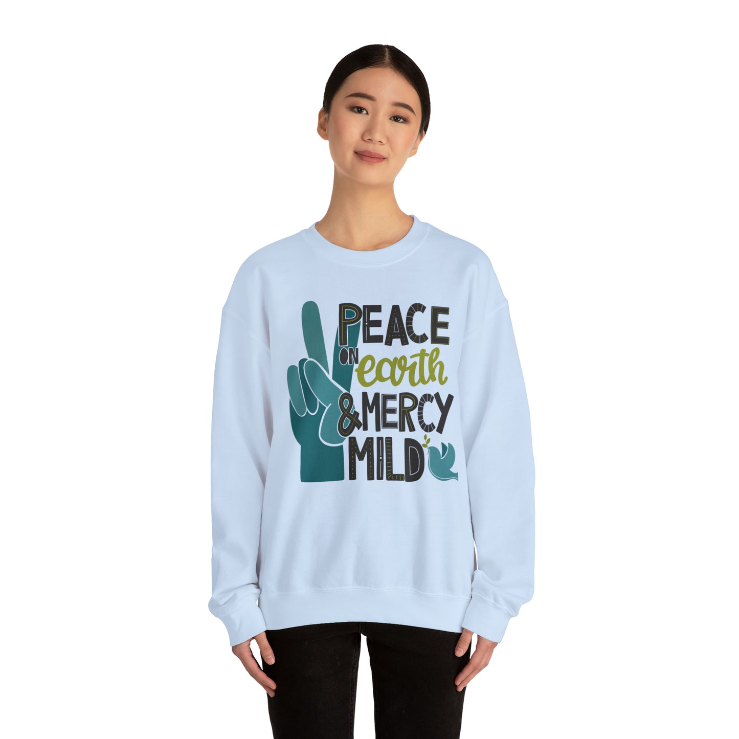 Peace on Earth and Mercy Mild Heavyweight Crewneck Sweatshirt