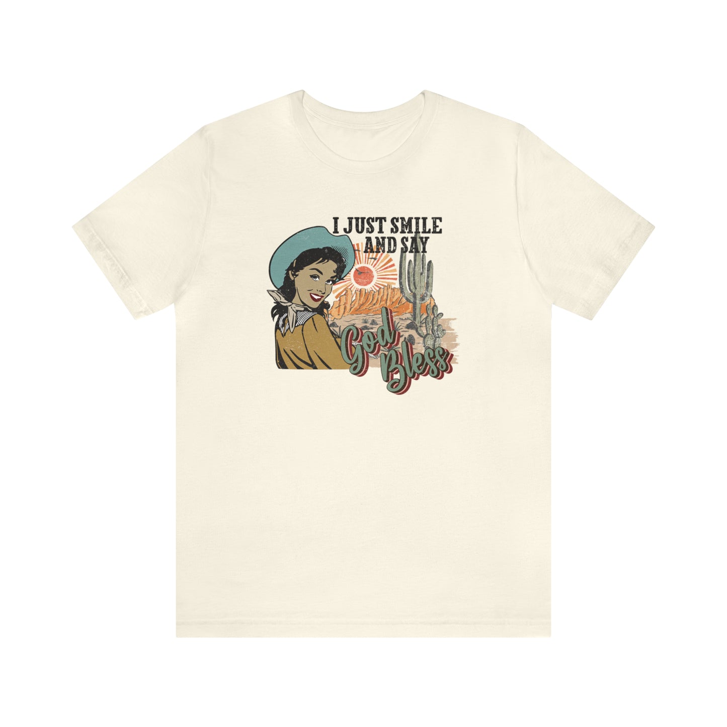 Vintage I just Smile and Say God Bless Unisex Jersey Short Sleeve Tee