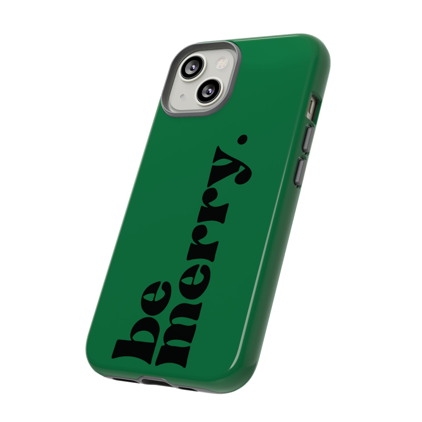 be merry Christmas/ Holiday Apple iPhone Tough Cases