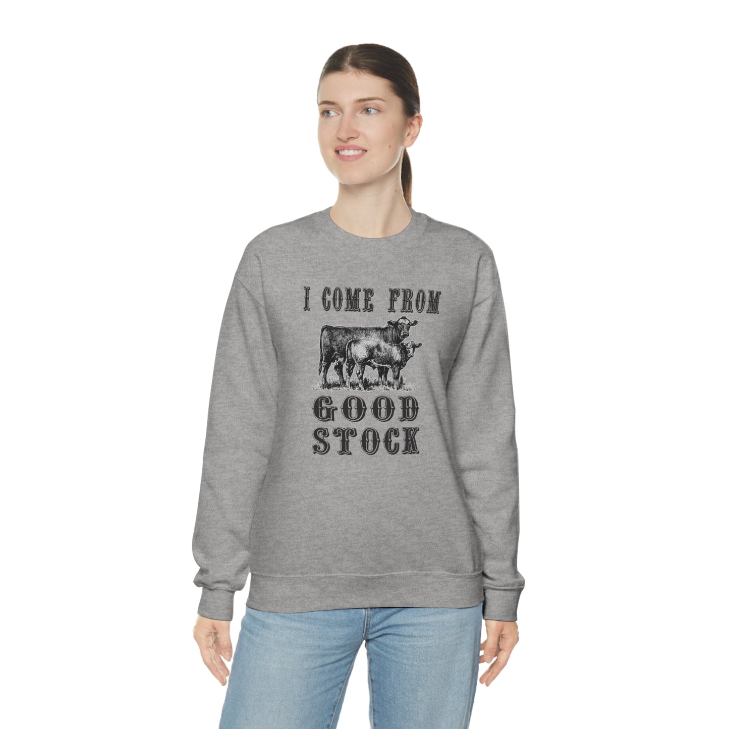 "I come from Good Stock" - Unisex Heavy Blend™ Crewneck Sweatshirt