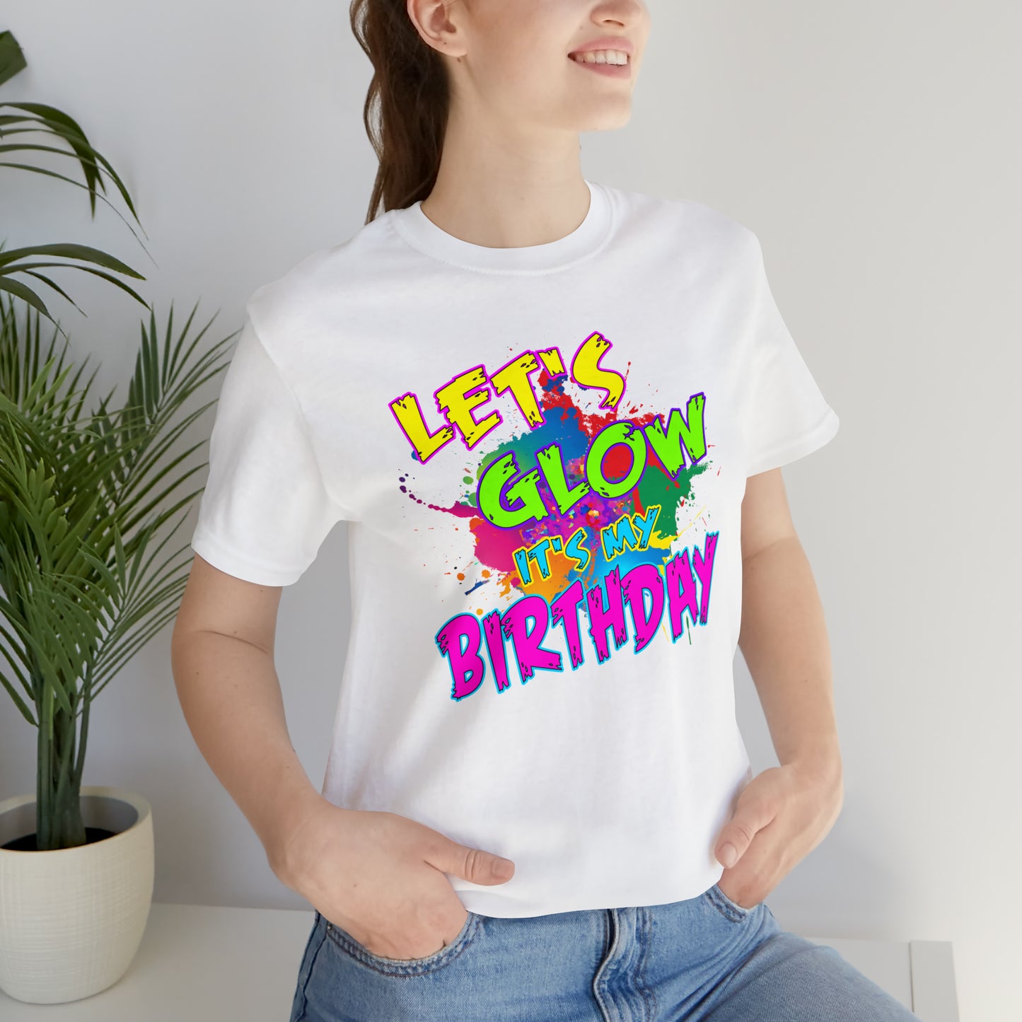 Let's Glow It's My Birthday T-Shirt