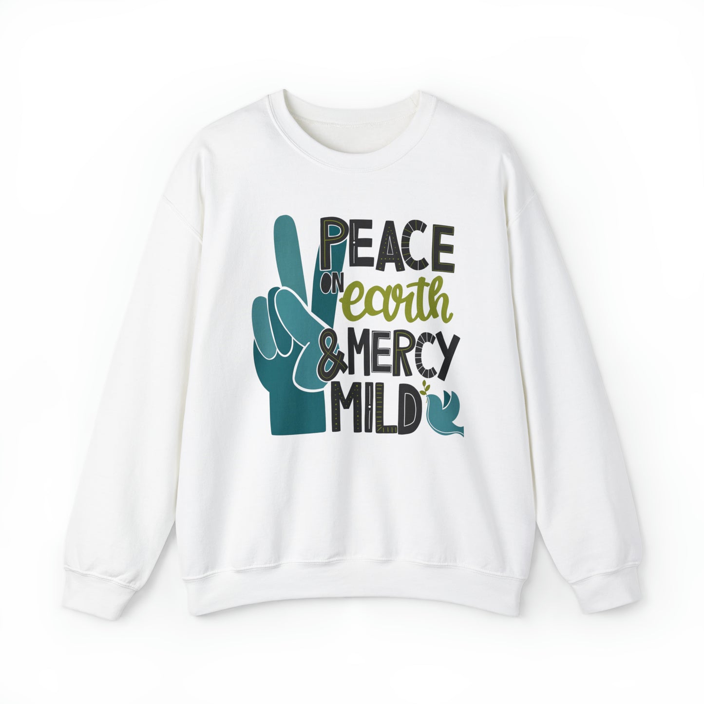 Peace on Earth and Mercy Mild Heavyweight Crewneck Sweatshirt