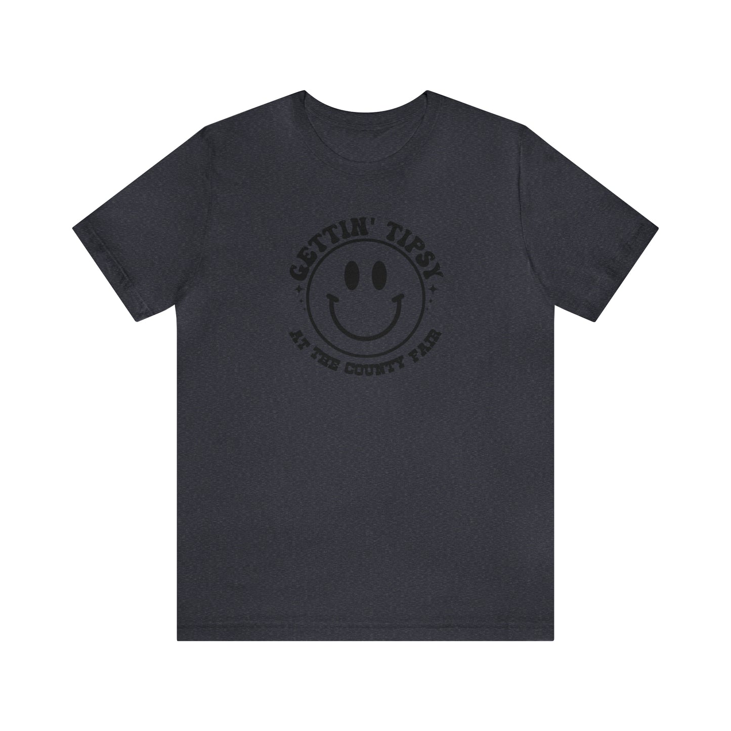 "Gettin' Tipsy at the County Fair" Unisex Jersey Short Sleeve Tee
