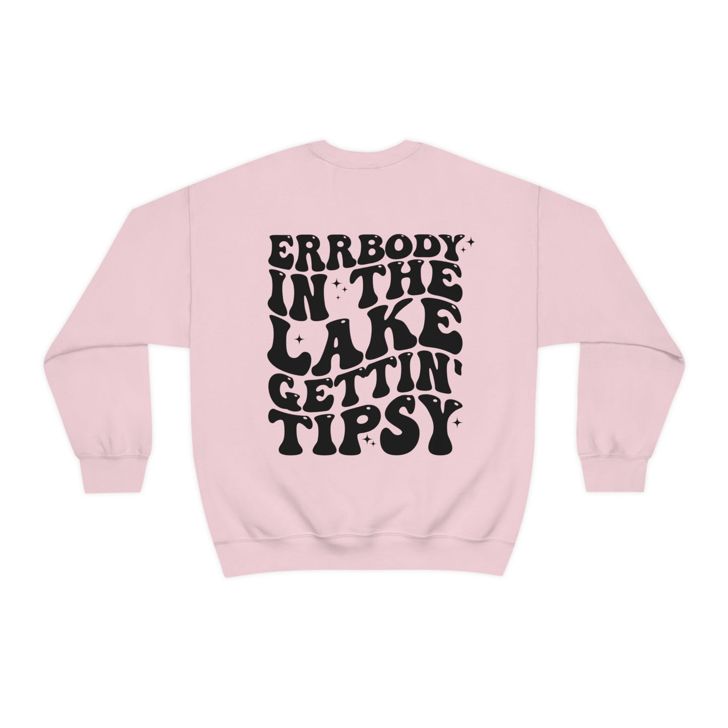 "Errbody in the Lake Gettin' Tipsy" (Front and Back Design) - Unisex Heavy Blend™ Crewneck Sweatshirt