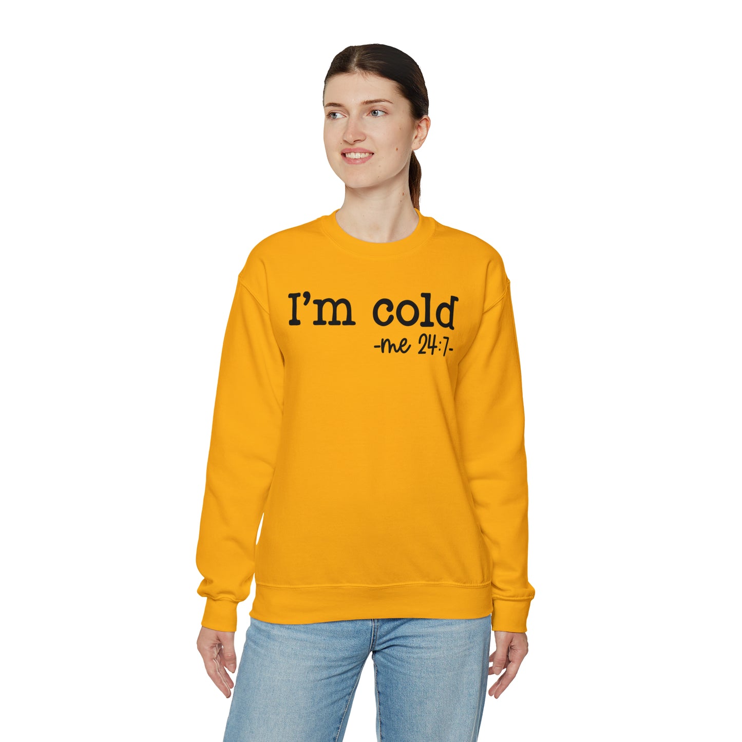 "I'm Cold 24:7" Black Logo Unisex Heavy Blend™ Crewneck Sweatshirt