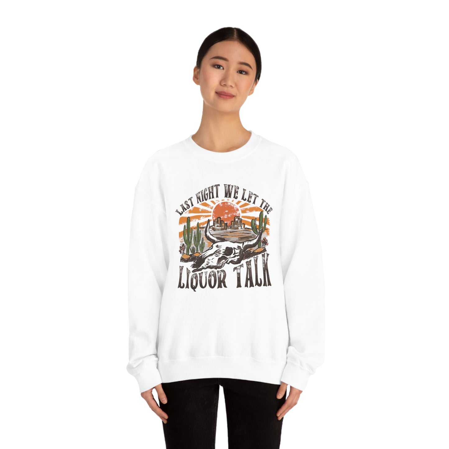 Vintage "Last Night We Let the Liquor Talk" Unisex Heavy Blend™ Crewneck Sweatshirt