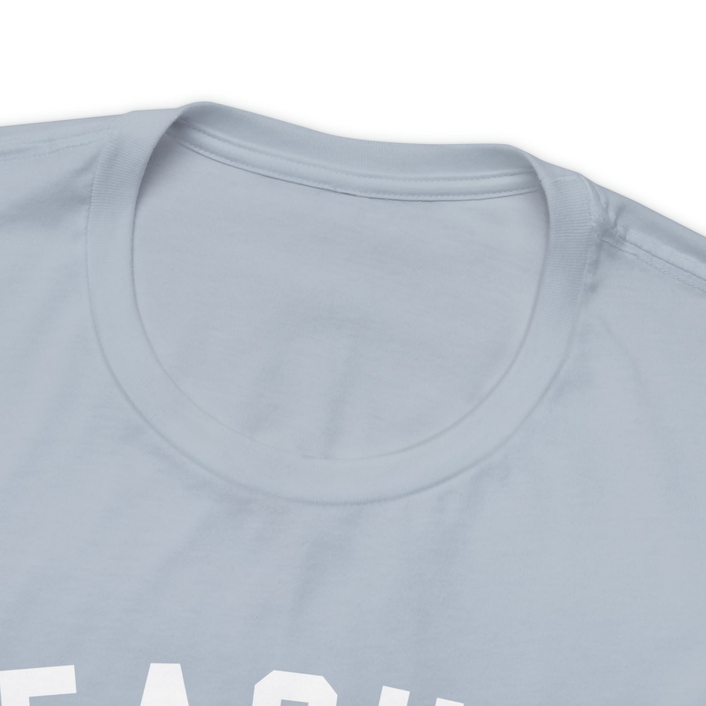 "Teacher Off-Duty" Unisex Jersey Short Sleeve Tee