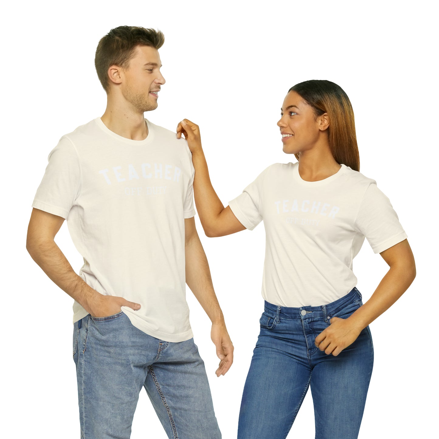 "Teacher Off-Duty" Unisex Jersey Short Sleeve Tee