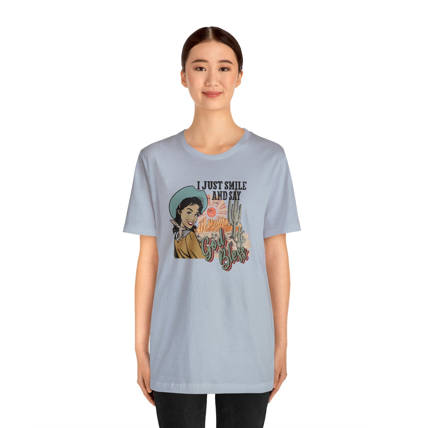 Vintage I just Smile and Say God Bless Unisex Jersey Short Sleeve Tee