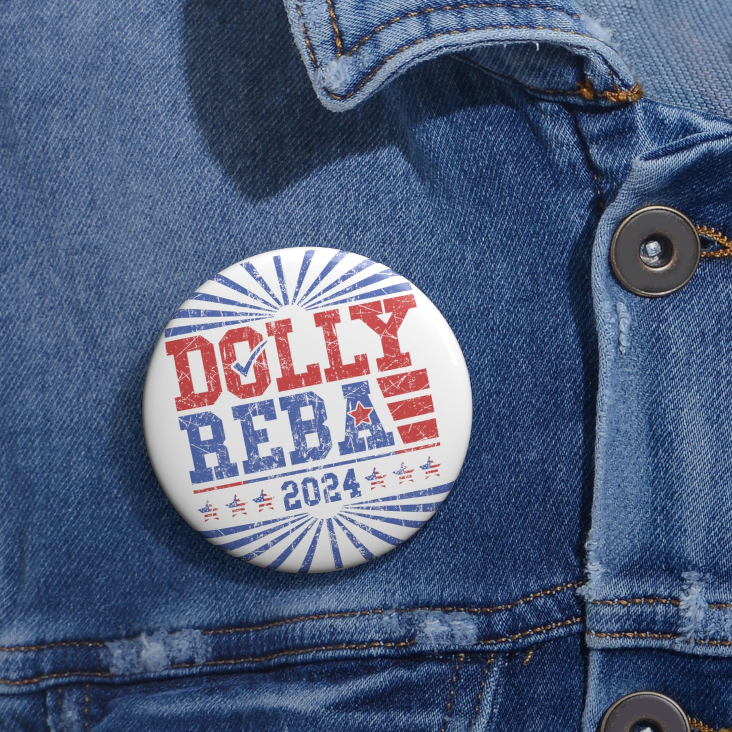 Dolly and Reba for President 2024 Custom Pin Buttons