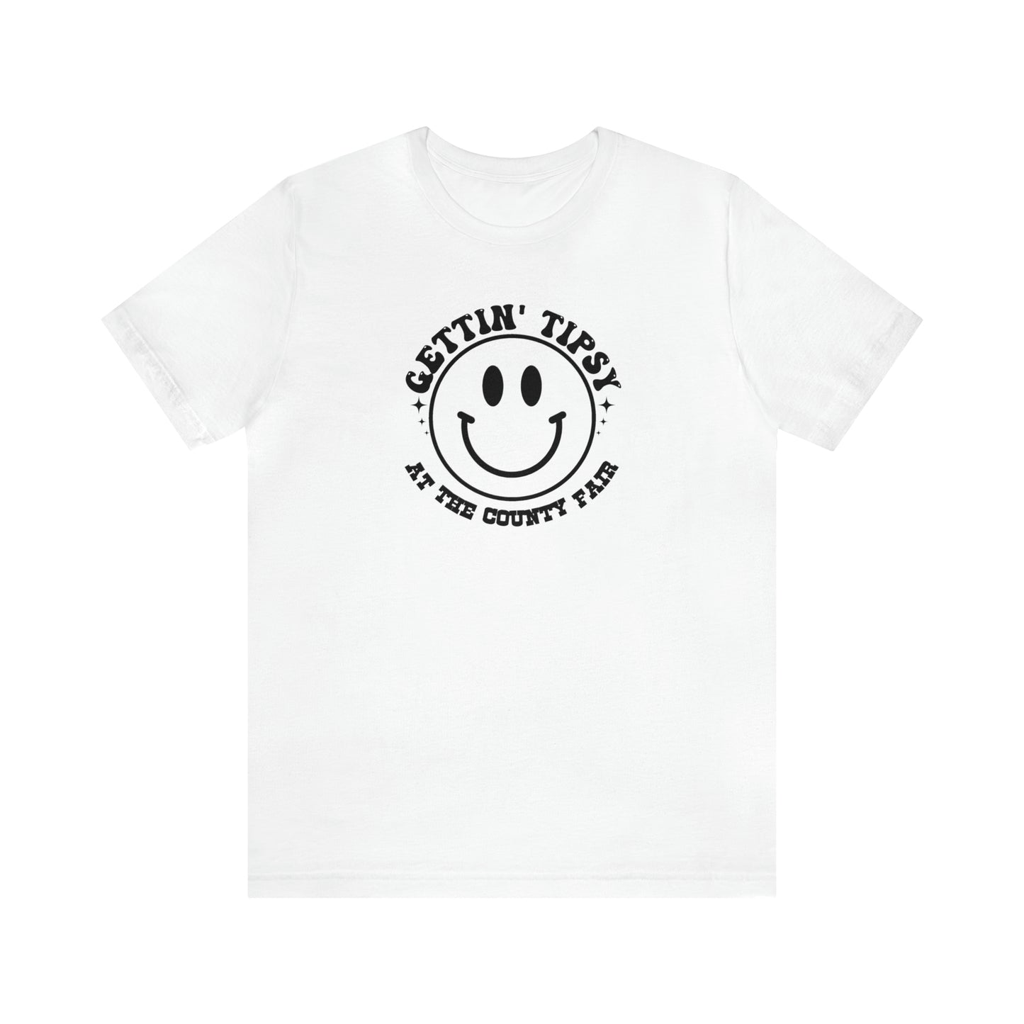 "Gettin' Tipsy at the County Fair" Unisex Jersey Short Sleeve Tee