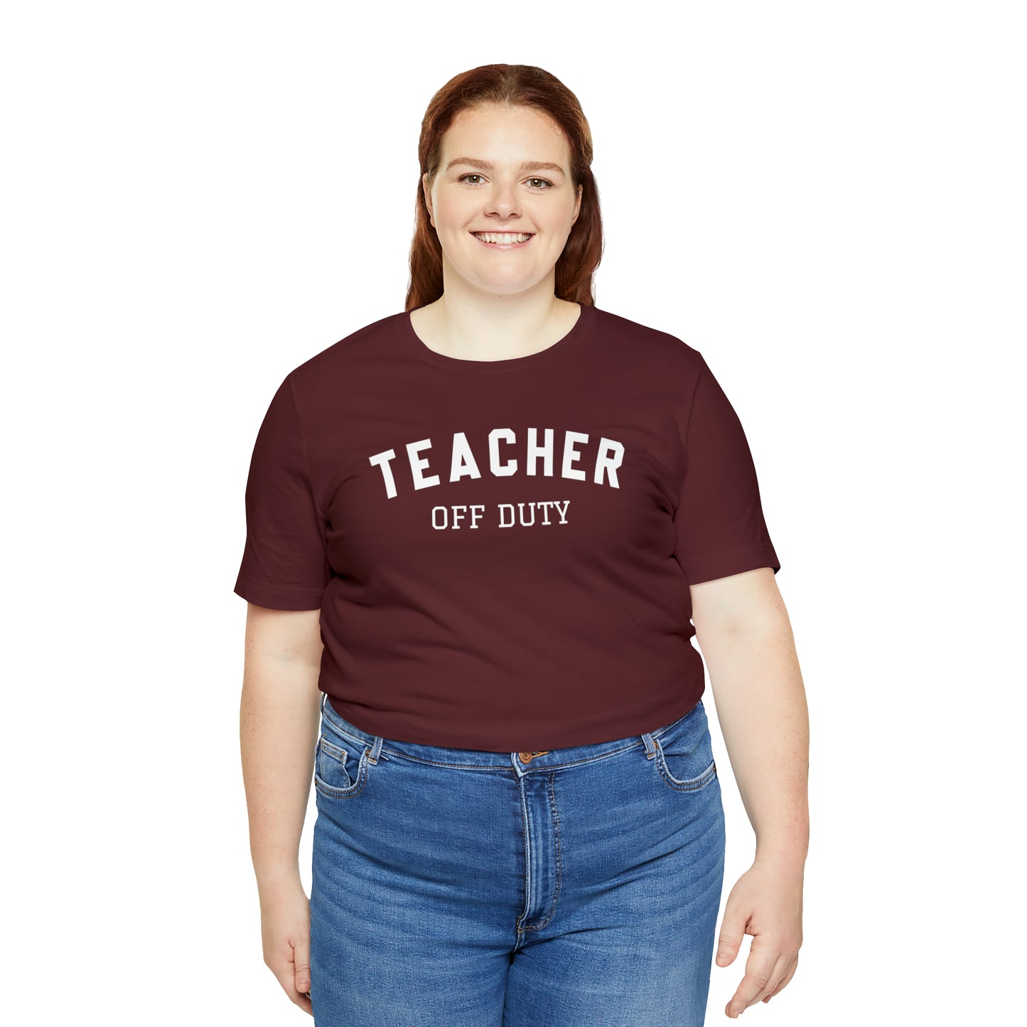 "Teacher Off-Duty" Unisex Jersey Short Sleeve Tee