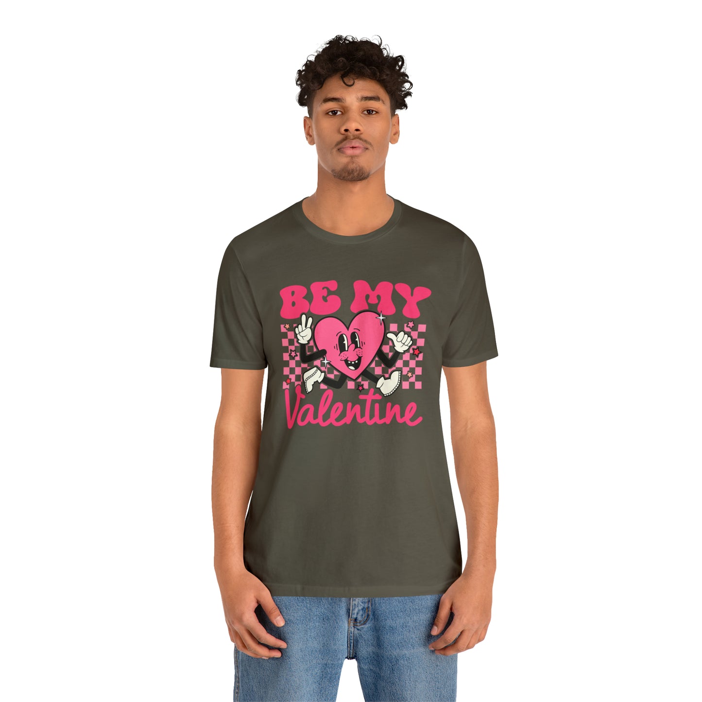 "Be My Valentine!" Unisex Jersey Short Sleeve Tee