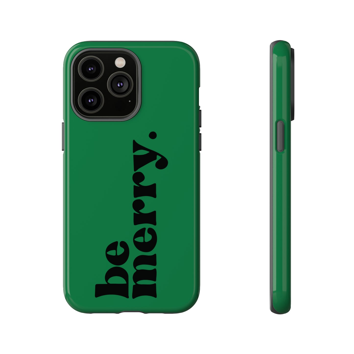 be merry Christmas/ Holiday Apple iPhone Tough Cases
