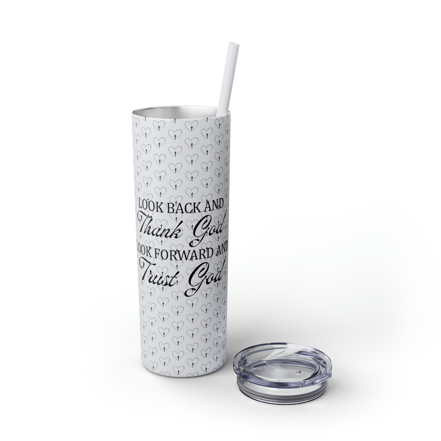 Look Back and Thank God Look Forward and Trust God Christian Skinny Tumbler with Straw, 20oz