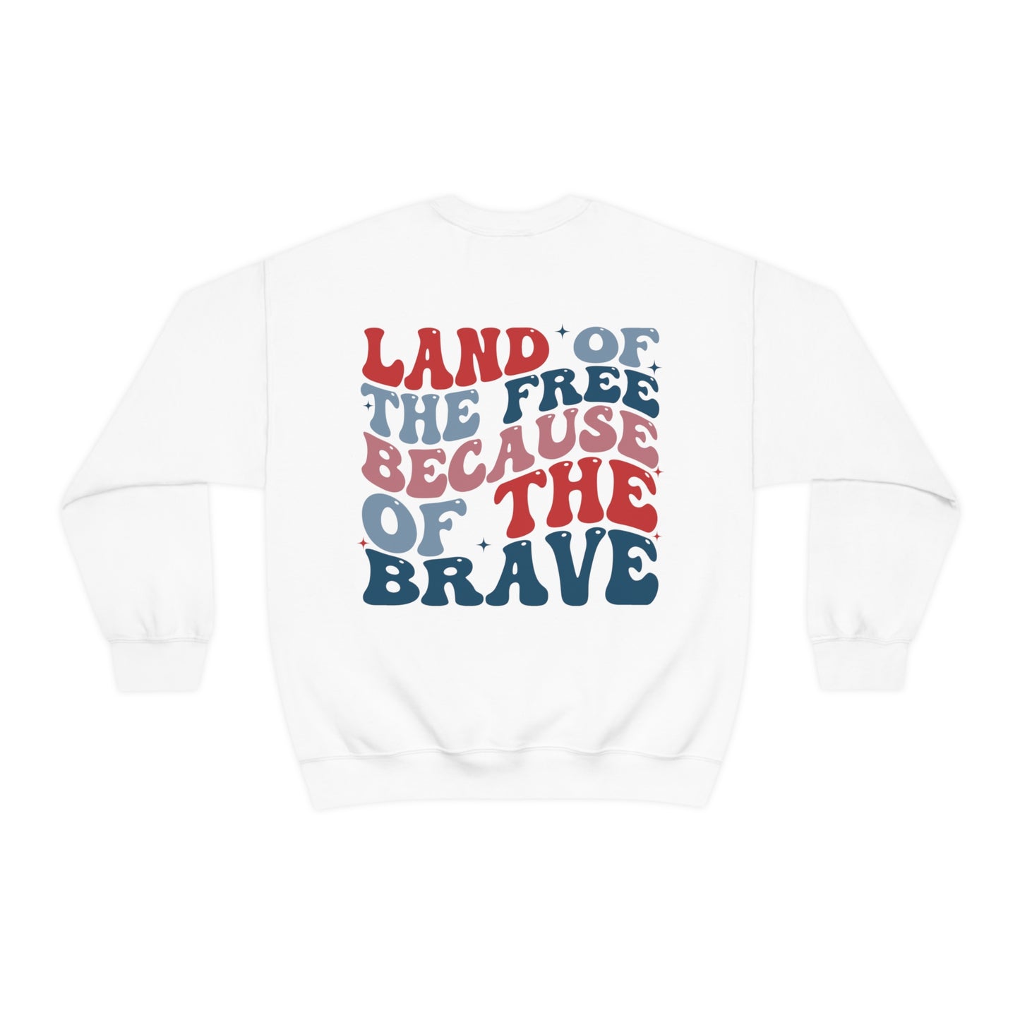 "Land of the Free Because of the Brave with Smiley Face Front" (Front & Back Design) - Unisex Heavy Blend™ Crewneck Sweatshirt