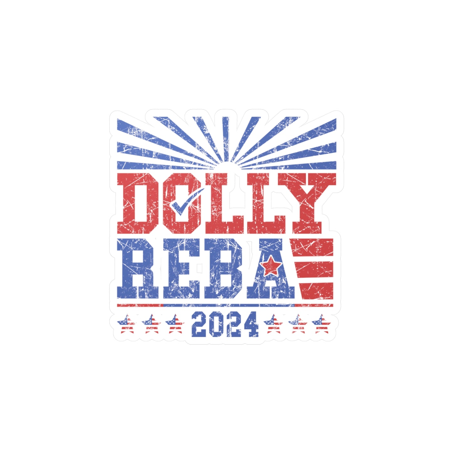 Dolly and Reba for President 2024 Vinyl Decal/Sticker
