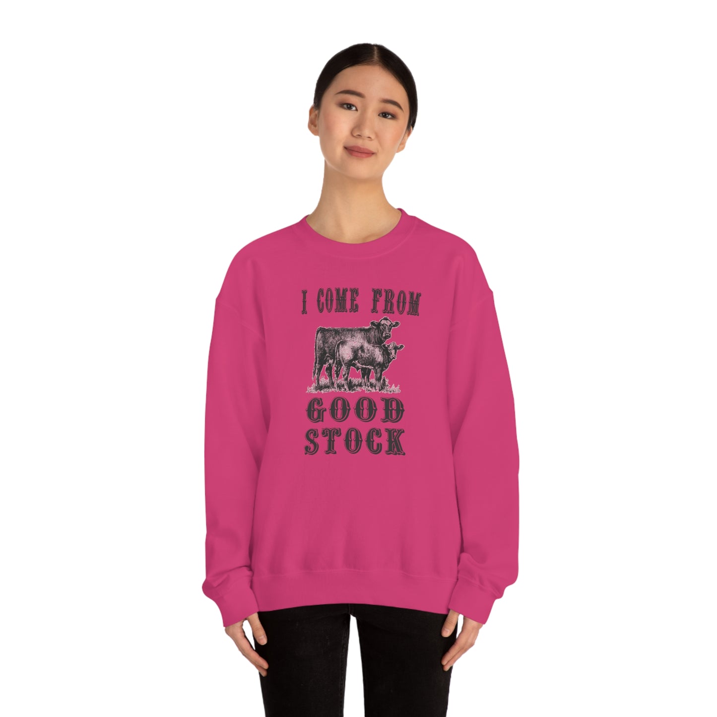 "I come from Good Stock" - Unisex Heavy Blend™ Crewneck Sweatshirt