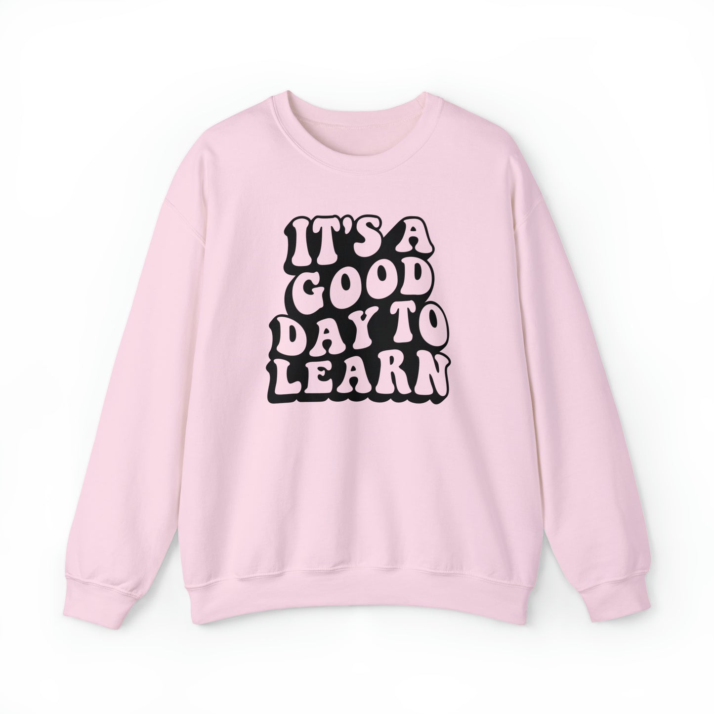 It's a Good Day to Learn Unisex Heavy Blend™ Crewneck Sweatshirt