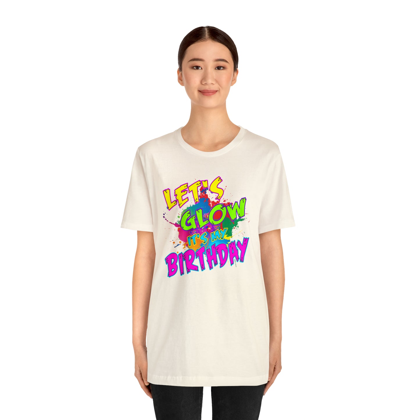 Let's Glow It's My Birthday T-Shirt