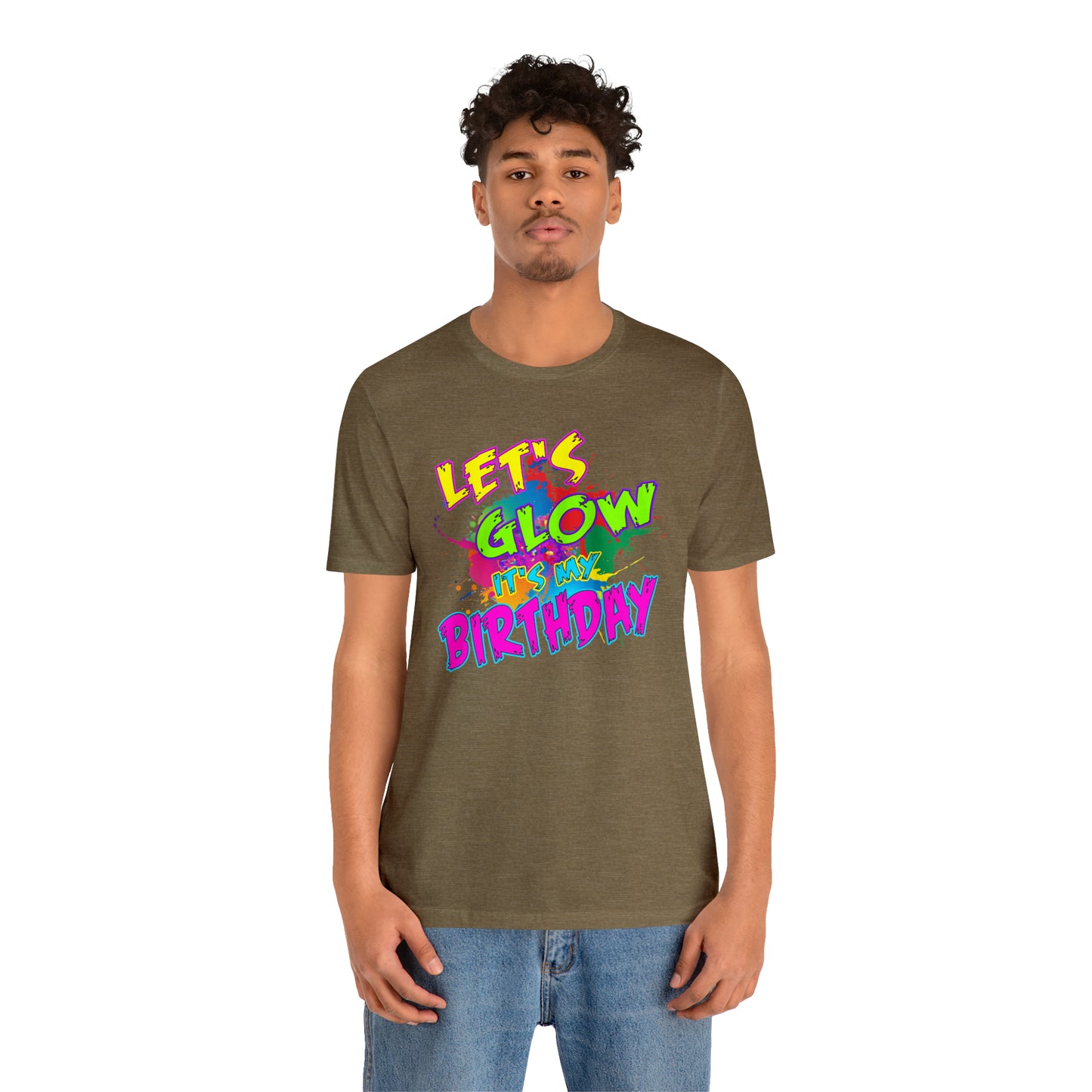 Let's Glow It's My Birthday T-Shirt