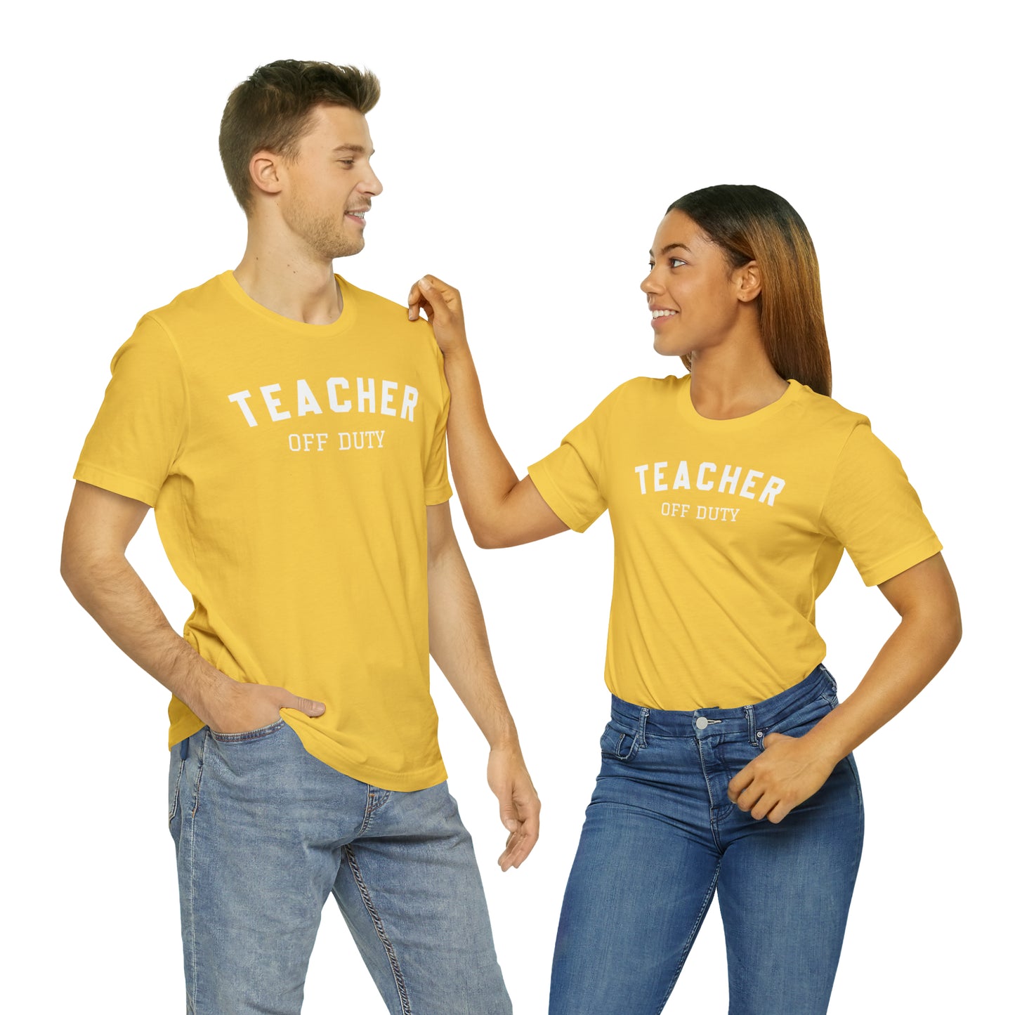 "Teacher Off-Duty" Unisex Jersey Short Sleeve Tee
