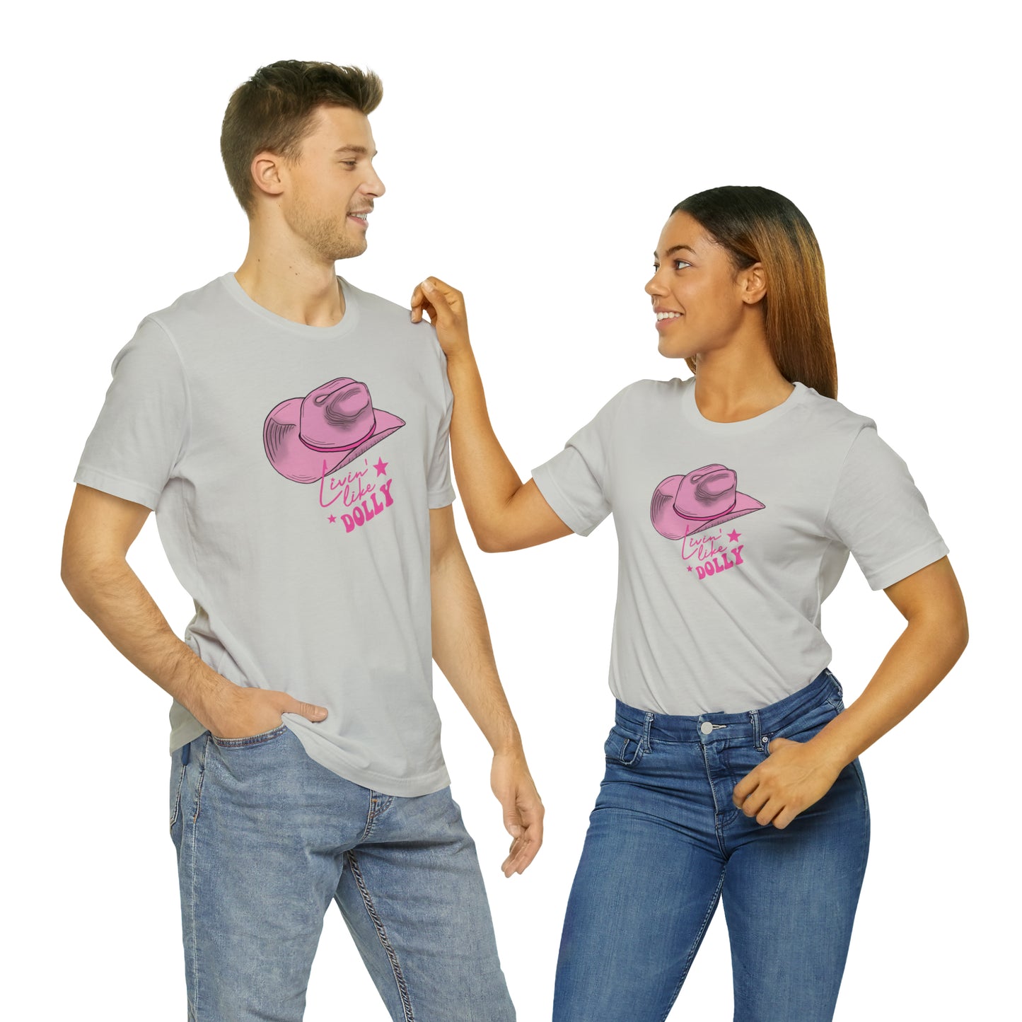 "Live Like Dolly" Unisex Jersey Short Sleeve Tee