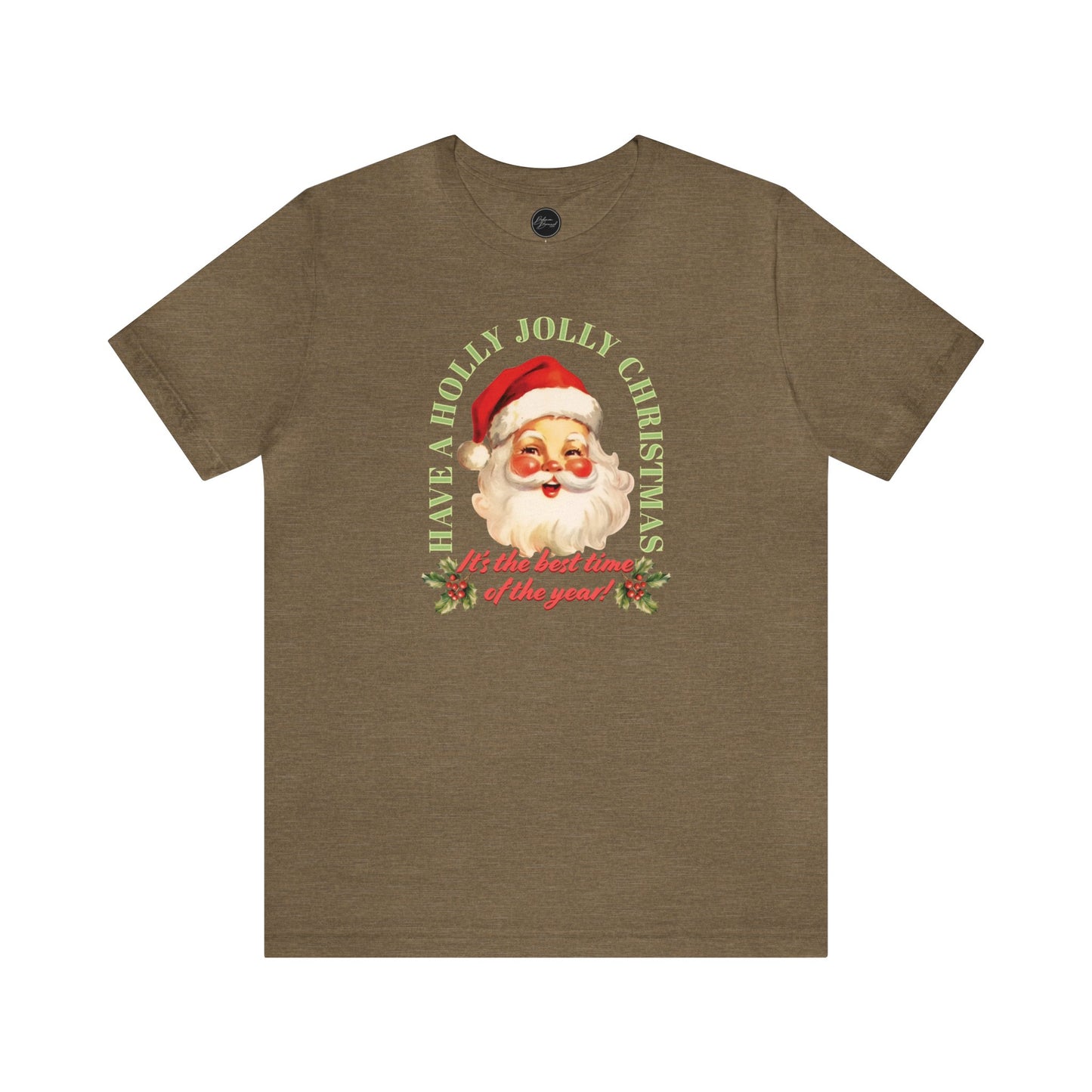 Have a Holly Jolly Christmas Arched Classic Santa Bella Jersey Short Sleeve Tee (Unisex)