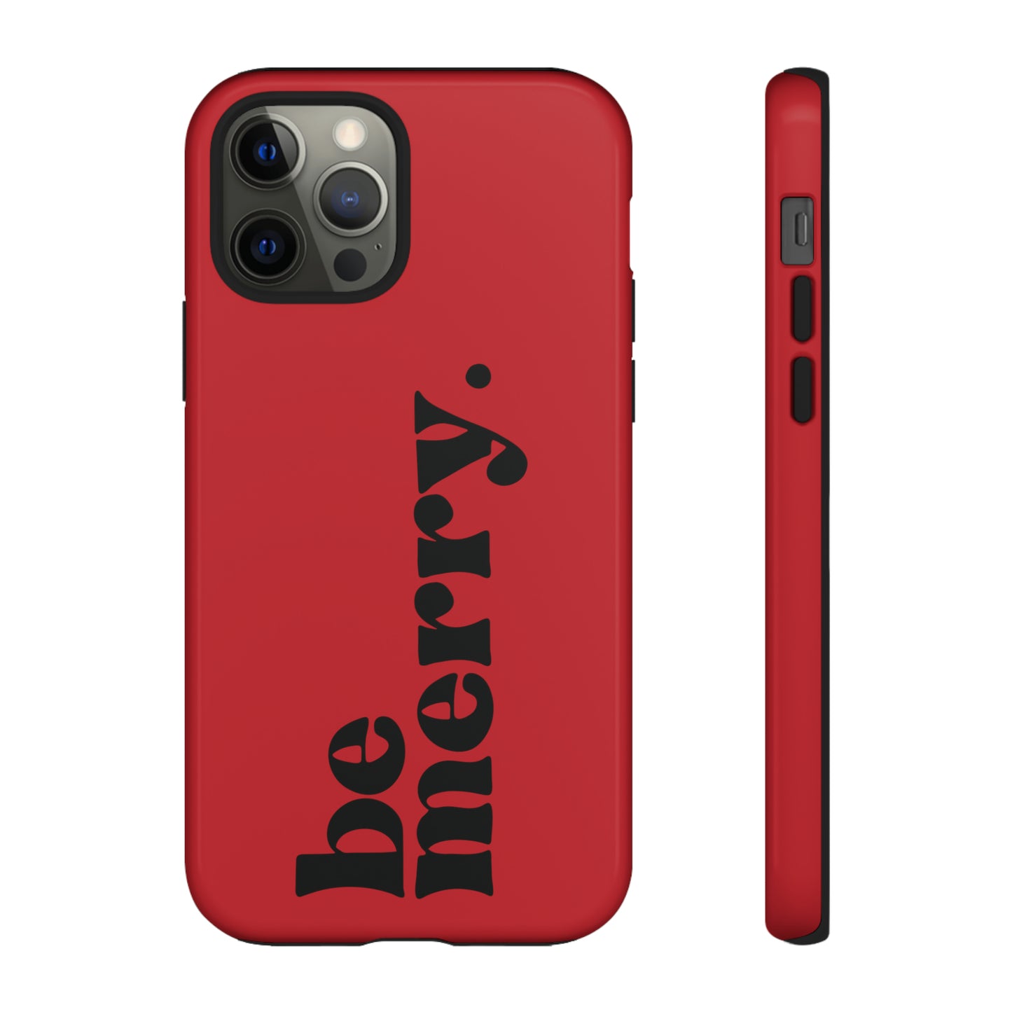 be merry Christmas/ Holiday Apple iPhone Tough Cases