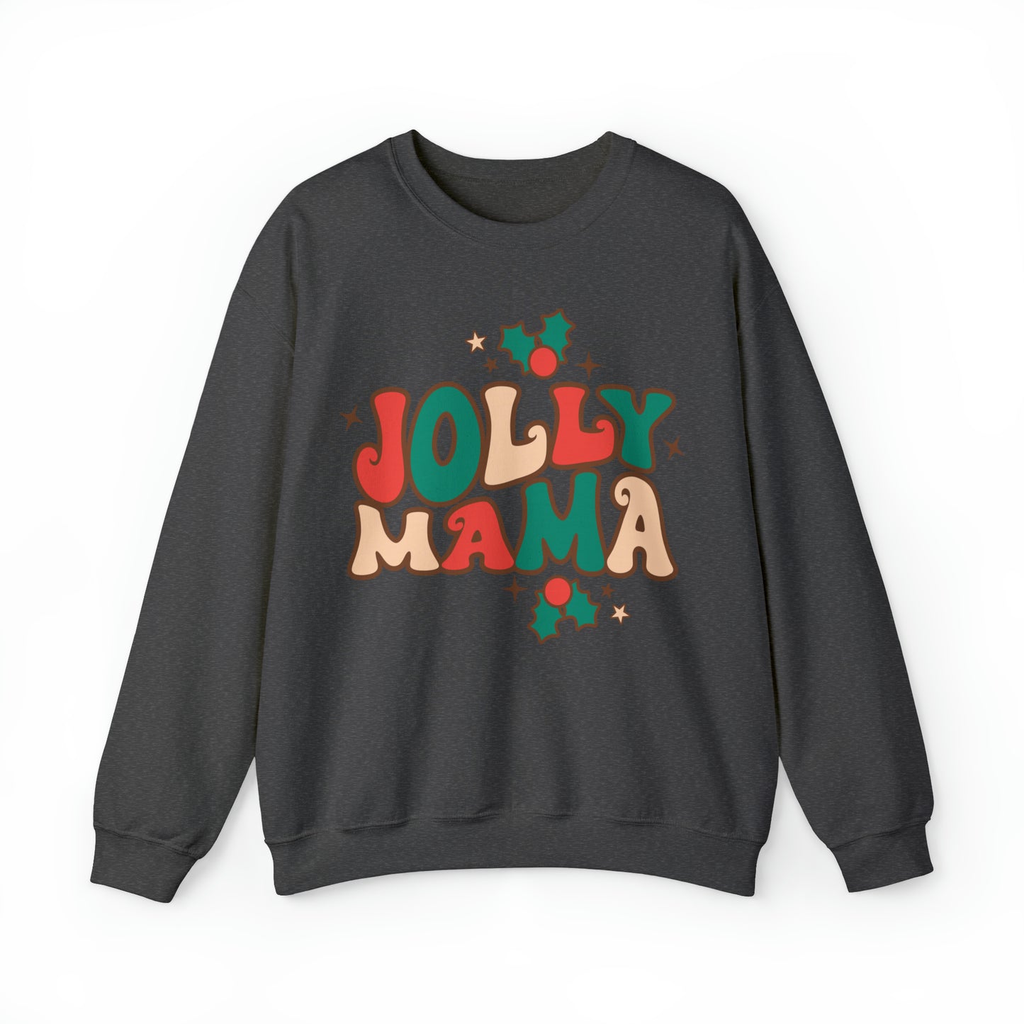 Jolly Mama Heavyweight Crewneck Sweatshirt