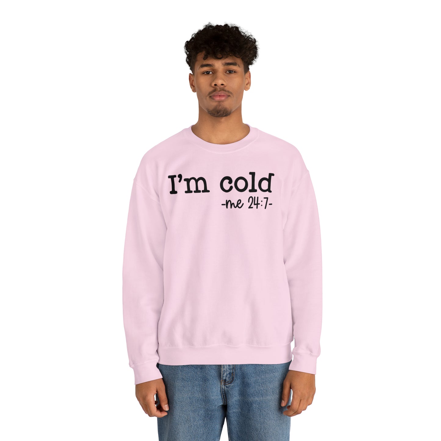 "I'm Cold 24:7" Black Logo Unisex Heavy Blend™ Crewneck Sweatshirt