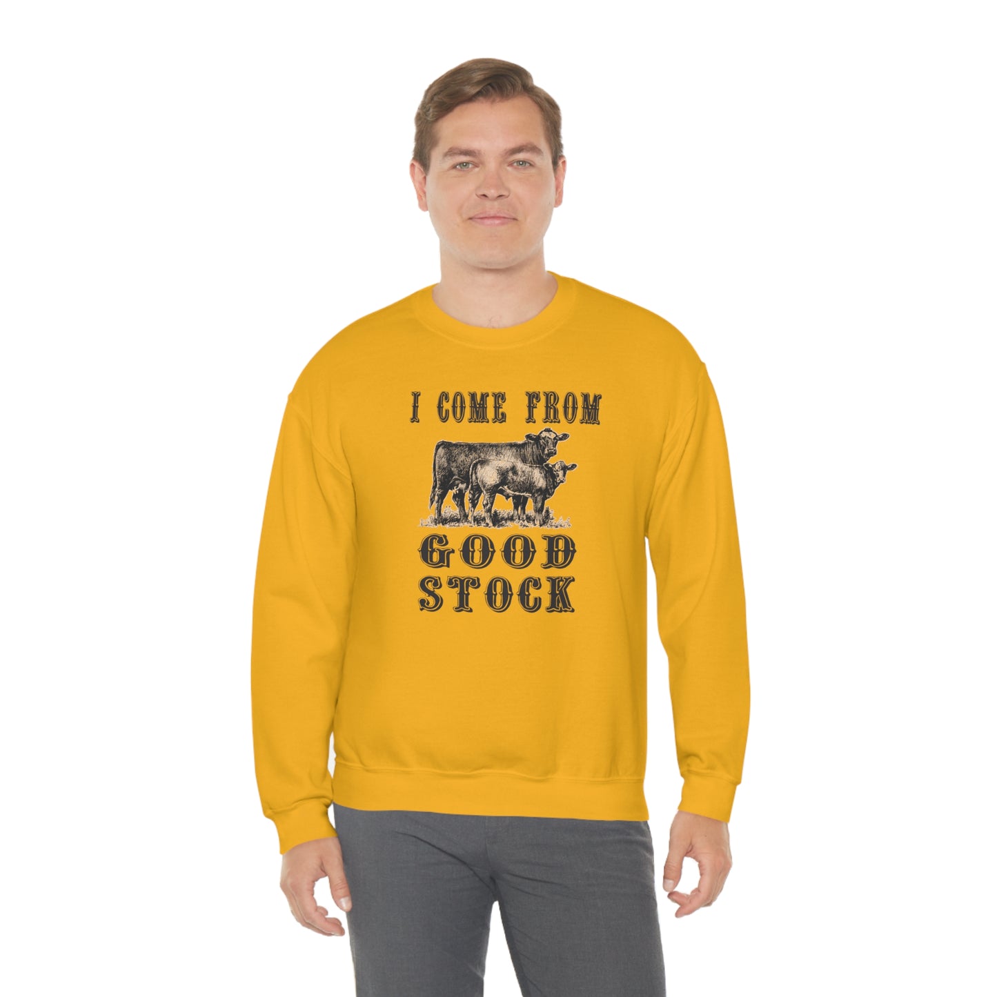 "I come from Good Stock" - Unisex Heavy Blend™ Crewneck Sweatshirt