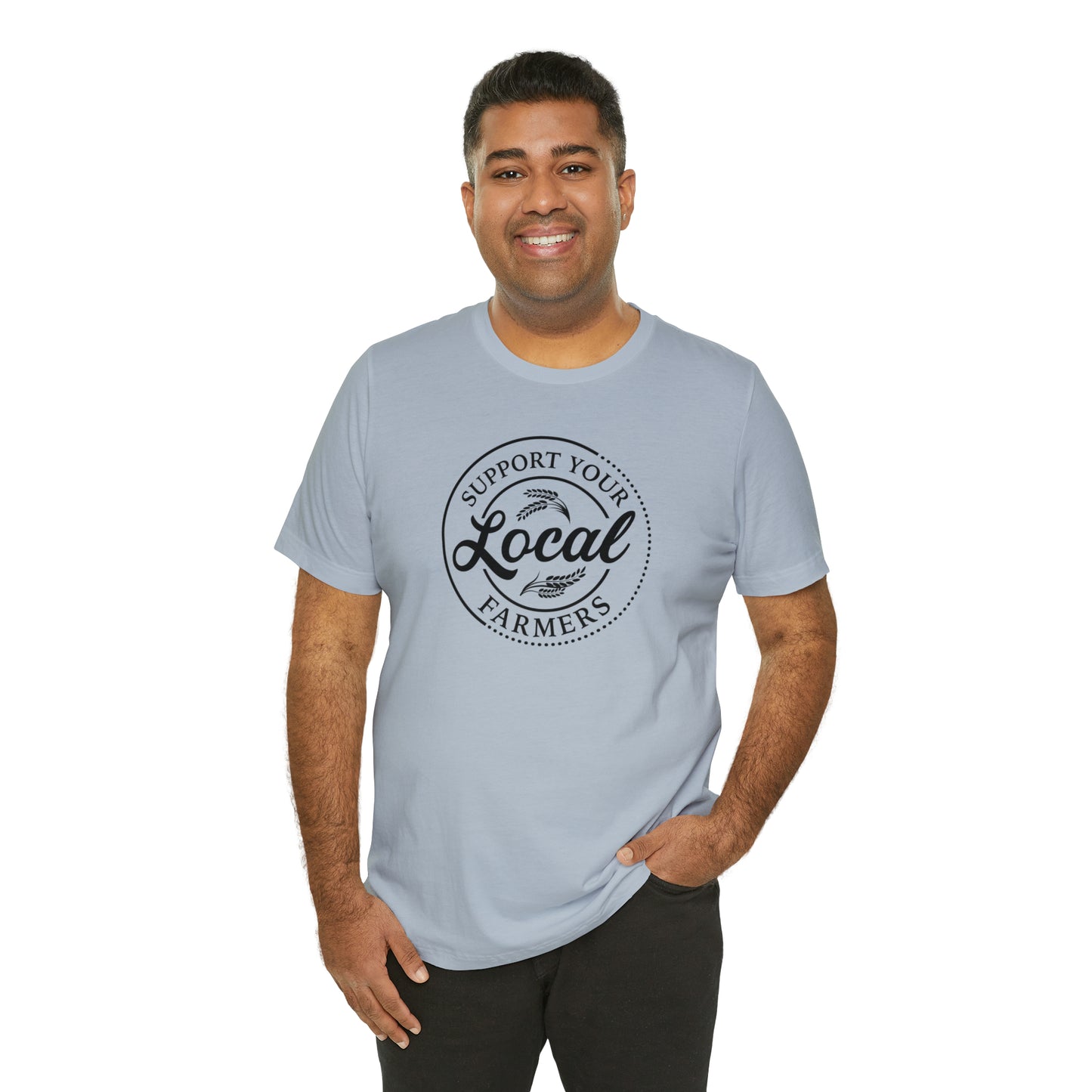 Support Your Local Farmers" Unisex Jersey Short Sleeve Tee