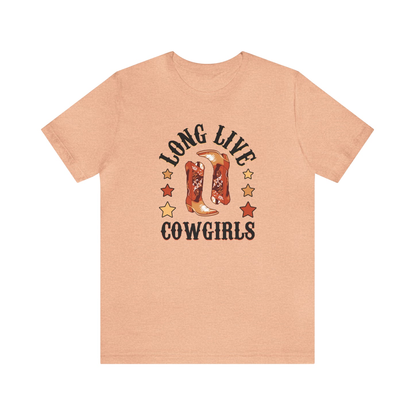 "Long Live Cowgirls" Unisex Jersey Short Sleeve Tee