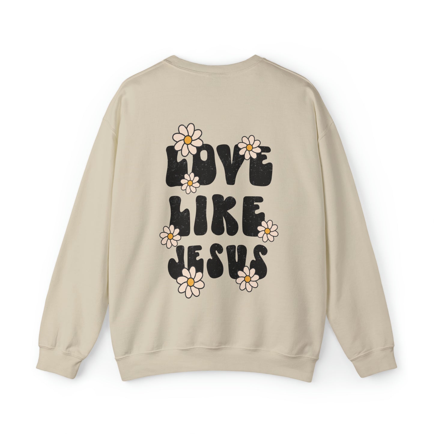 Distressed Daisy Love Like Jesus - Front and Back Design Heavy Blend™ Crewneck Sweatshirt