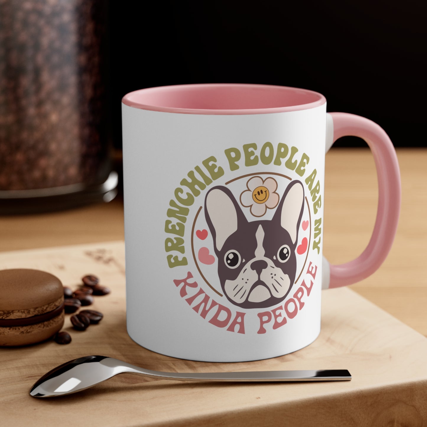 Frenchie People Are My Kind of People Accent Coffee Mug, 11oz