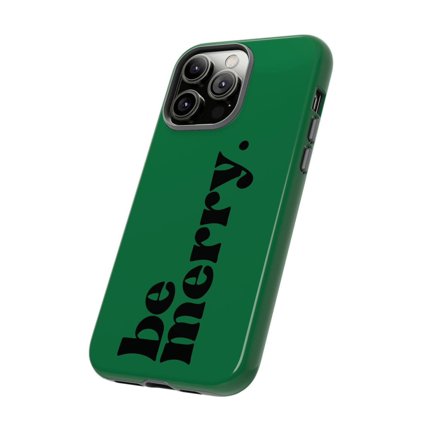 be merry Christmas/ Holiday Apple iPhone Tough Cases