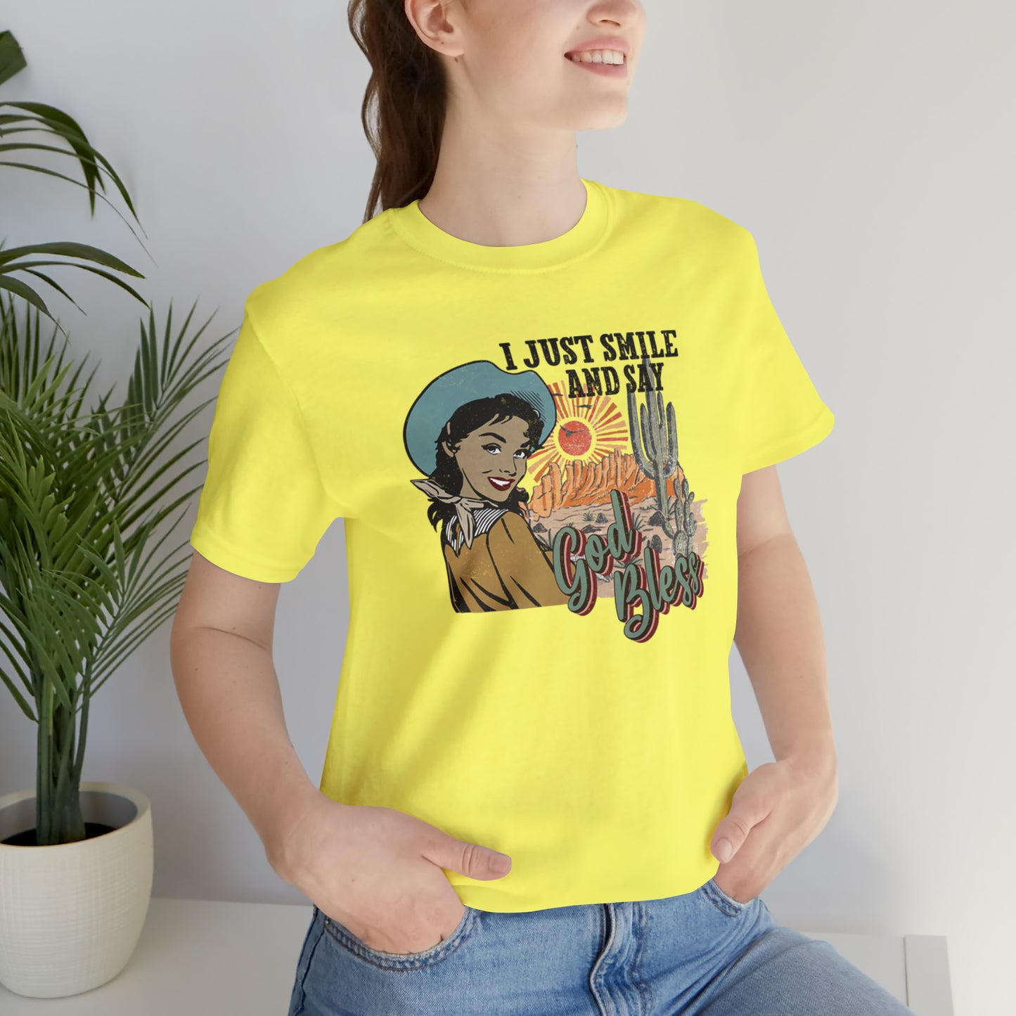 Vintage I just Smile and Say God Bless Unisex Jersey Short Sleeve Tee
