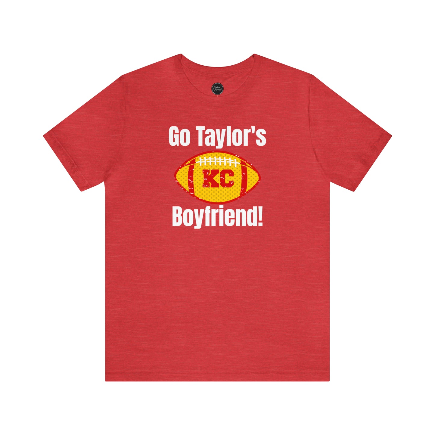 Go Taylor's Boyfriend Swift Kelce Shirt Bella Jersey Short Sleeve Tee (Unisex) - Front and Back Design
