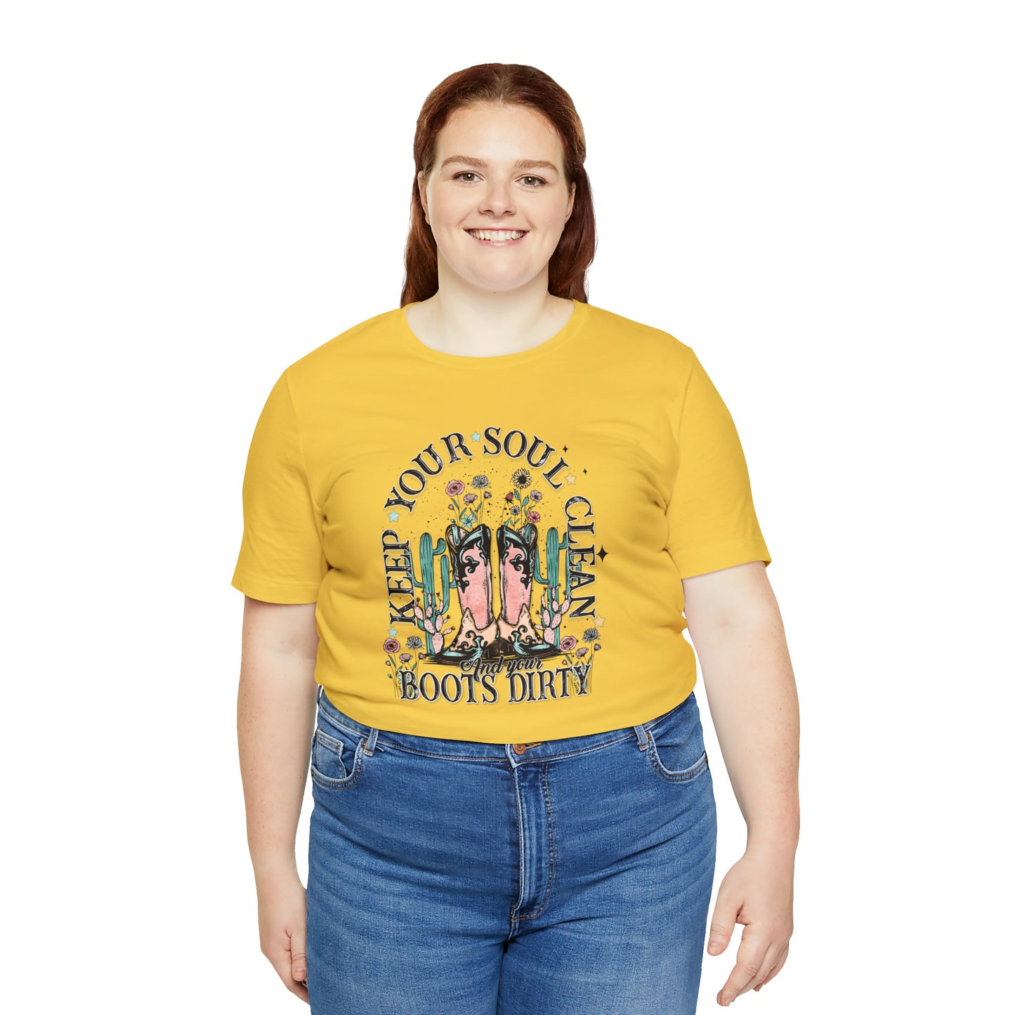 "Keep Your Soul Clean and Your Boots Dirty" Unisex Jersey Short Sleeve Tee